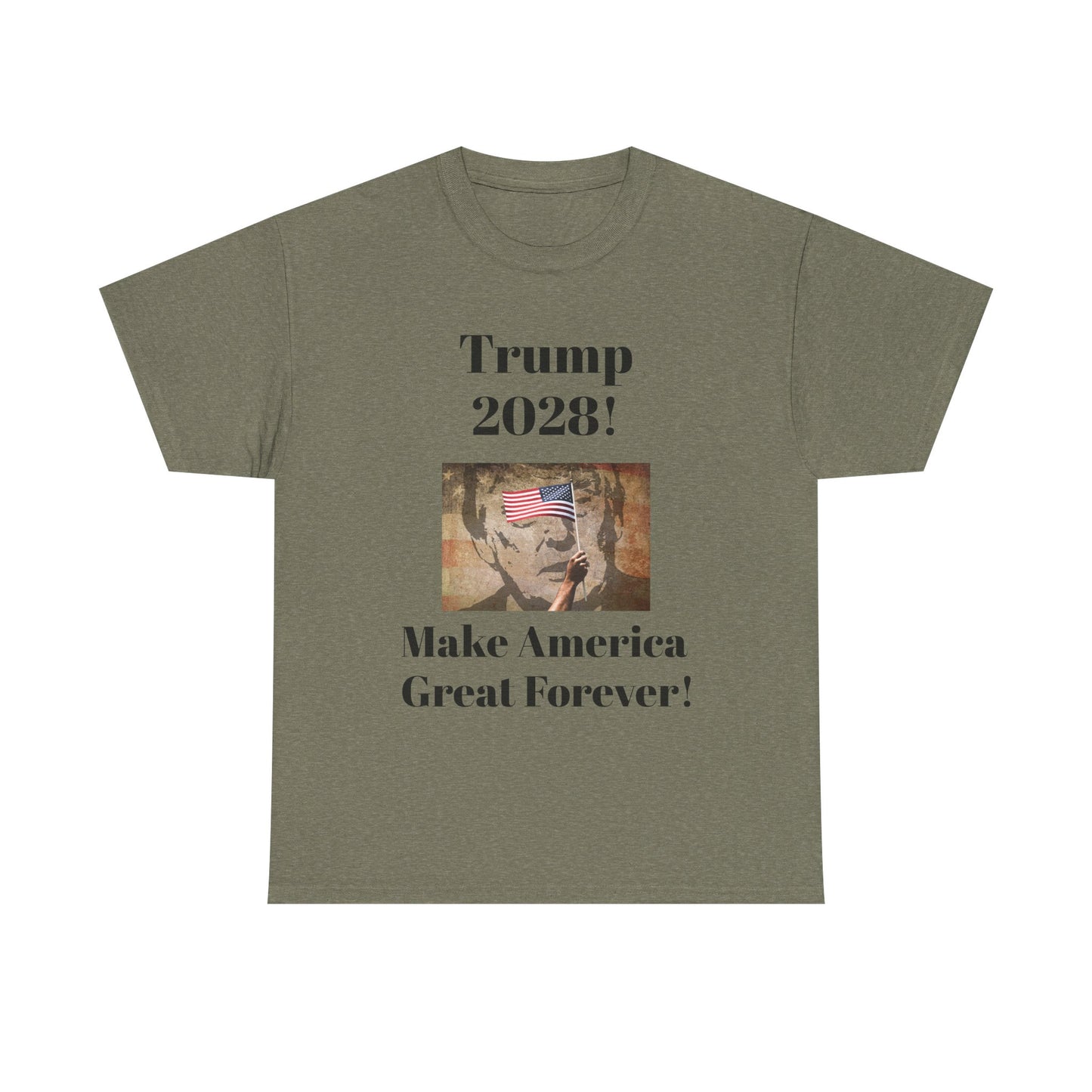 Trump 2028 Unisex Heavy Cotton Tee - Make America Great Forever!