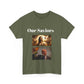Our Saviors Jesus & Trump BLESSED unisex heavy cotton tee